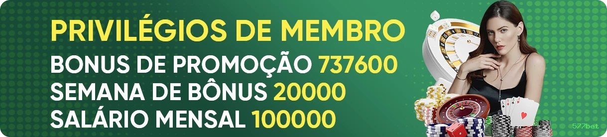 Cashback VIP 577bet - reembolso semanal